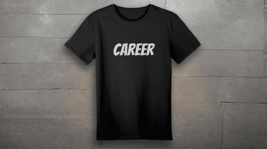 career tshirt